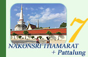 Pattalung and Nakonsridhammarat