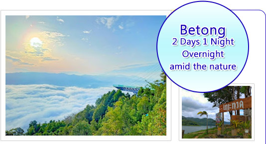 Betong 2 Days 1 Night Package